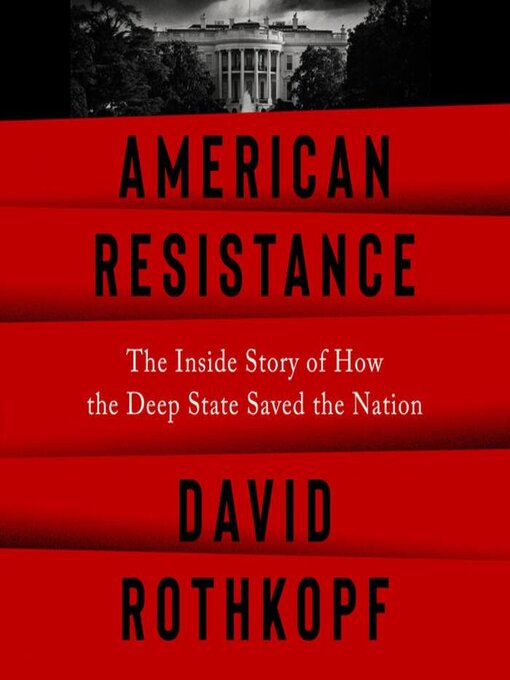 Title details for American Resistance by David Rothkopf - Wait list